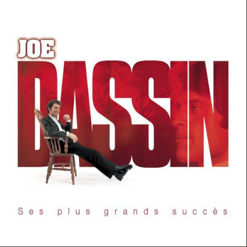 Joe Dassin Ses Plus Grands Succes 2000
